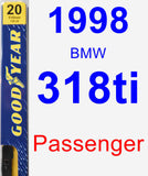 Passenger Wiper Blade for 1998 BMW 318ti - Premium