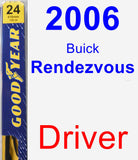 Driver Wiper Blade for 2006 Buick Rendezvous - Premium
