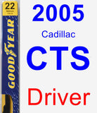 Driver Wiper Blade for 2005 Cadillac CTS - Premium