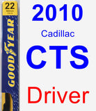 Driver Wiper Blade for 2010 Cadillac CTS - Premium
