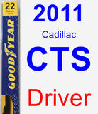 Driver Wiper Blade for 2011 Cadillac CTS - Premium