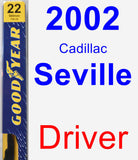 Driver Wiper Blade for 2002 Cadillac Seville - Premium