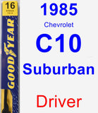 Driver Wiper Blade for 1985 Chevrolet C10 Suburban - Premium