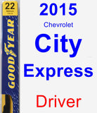 Driver Wiper Blade for 2015 Chevrolet City Express - Premium