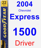 Driver Wiper Blade for 2004 Chevrolet Express 1500 - Premium