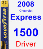 Driver Wiper Blade for 2008 Chevrolet Express 1500 - Premium