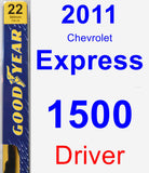 Driver Wiper Blade for 2011 Chevrolet Express 1500 - Premium