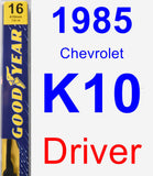 Driver Wiper Blade for 1985 Chevrolet K10 - Premium