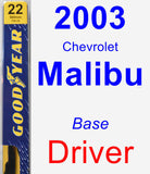 Driver Wiper Blade for 2003 Chevrolet Malibu - Premium