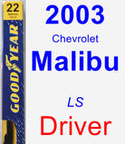 Driver Wiper Blade for 2003 Chevrolet Malibu - Premium