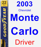 Driver Wiper Blade for 2003 Chevrolet Monte Carlo - Premium
