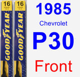 Front Wiper Blade Pack for 1985 Chevrolet P30 - Premium