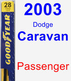 Passenger Wiper Blade for 2003 Dodge Caravan - Premium