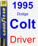 Driver Wiper Blade for 1995 Dodge Colt - Premium