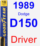 Driver Wiper Blade for 1989 Dodge D150 - Premium