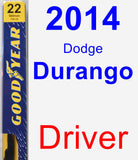 Driver Wiper Blade for 2014 Dodge Durango - Premium
