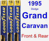 Front & Rear Wiper Blade Pack for 1995 Dodge Grand Caravan - Premium