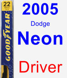 Driver Wiper Blade for 2005 Dodge Neon - Premium