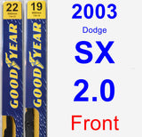 Front Wiper Blade Pack for 2003 Dodge SX 2.0 - Premium