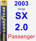 Passenger Wiper Blade for 2003 Dodge SX 2.0 - Premium