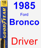 Driver Wiper Blade for 1985 Ford Bronco - Premium