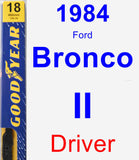 Driver Wiper Blade for 1984 Ford Bronco II - Premium