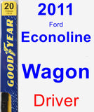 Driver Wiper Blade for 2011 Ford Econoline Wagon - Premium