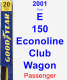 Passenger Wiper Blade for 2001 Ford E-150 Econoline Club Wagon - Premium