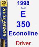 Driver Wiper Blade for 1998 Ford E-350 Econoline - Premium