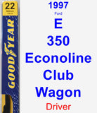 Driver Wiper Blade for 1997 Ford E-350 Econoline Club Wagon - Premium