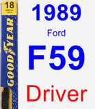 Driver Wiper Blade for 1989 Ford F59 - Premium