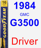 Driver Wiper Blade for 1984 GMC G3500 - Premium