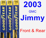 Front & Rear Wiper Blade Pack for 2003 GMC Jimmy - Premium