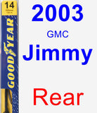 Rear Wiper Blade for 2003 GMC Jimmy - Premium