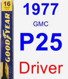 Driver Wiper Blade for 1977 GMC P25 - Premium