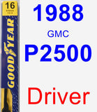 Driver Wiper Blade for 1988 GMC P2500 - Premium