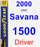 Driver Wiper Blade for 2000 GMC Savana 1500 - Premium