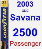 Passenger Wiper Blade for 2003 GMC Savana 2500 - Premium