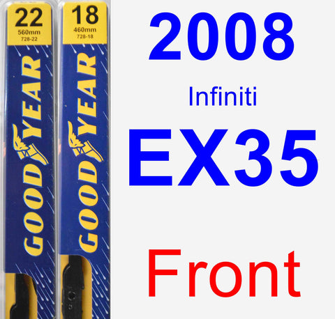 2008 Infiniti EX35 Wiper Blade by Goodyear (Premium 