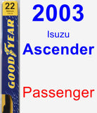 Passenger Wiper Blade for 2003 Isuzu Ascender - Premium