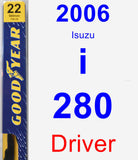 Driver Wiper Blade for 2006 Isuzu i-280 - Premium