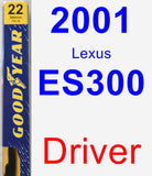 Driver Wiper Blade for 2001 Lexus ES300 - Premium