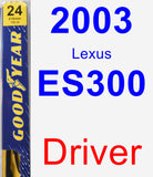 Driver Wiper Blade for 2003 Lexus ES300 - Premium