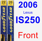 Front Wiper Blade Pack for 2006 Lexus IS250 - Premium