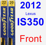 Front Wiper Blade Pack for 2012 Lexus IS350 - Premium