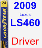 Driver Wiper Blade for 2009 Lexus LS460 - Premium