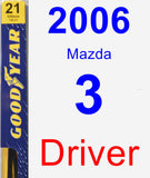 Driver Wiper Blade for 2006 Mazda 3 - Premium