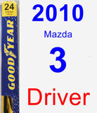Driver Wiper Blade for 2010 Mazda 3 - Premium