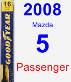 Passenger Wiper Blade for 2008 Mazda 5 - Premium