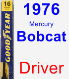 Driver Wiper Blade for 1976 Mercury Bobcat - Premium